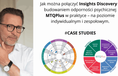 Jak można połączyć Insights Discovery z budowaniem odporności psychicznej w praktyce – na poziomie indywidualnym i zespołowym.