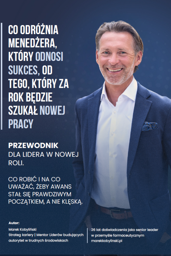 Co odóżnia menedżera Co odróżnia menedżera, który odnosi sukces,od tego, który za rok będzie szukał nowej pracy? (ebook)
